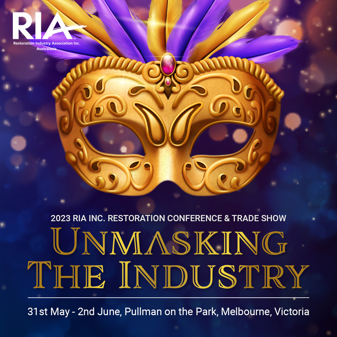 RIA Inc. Restoration Conference & Trade Show 2023 @ Pullman on the Park, Melbourne, Victoria